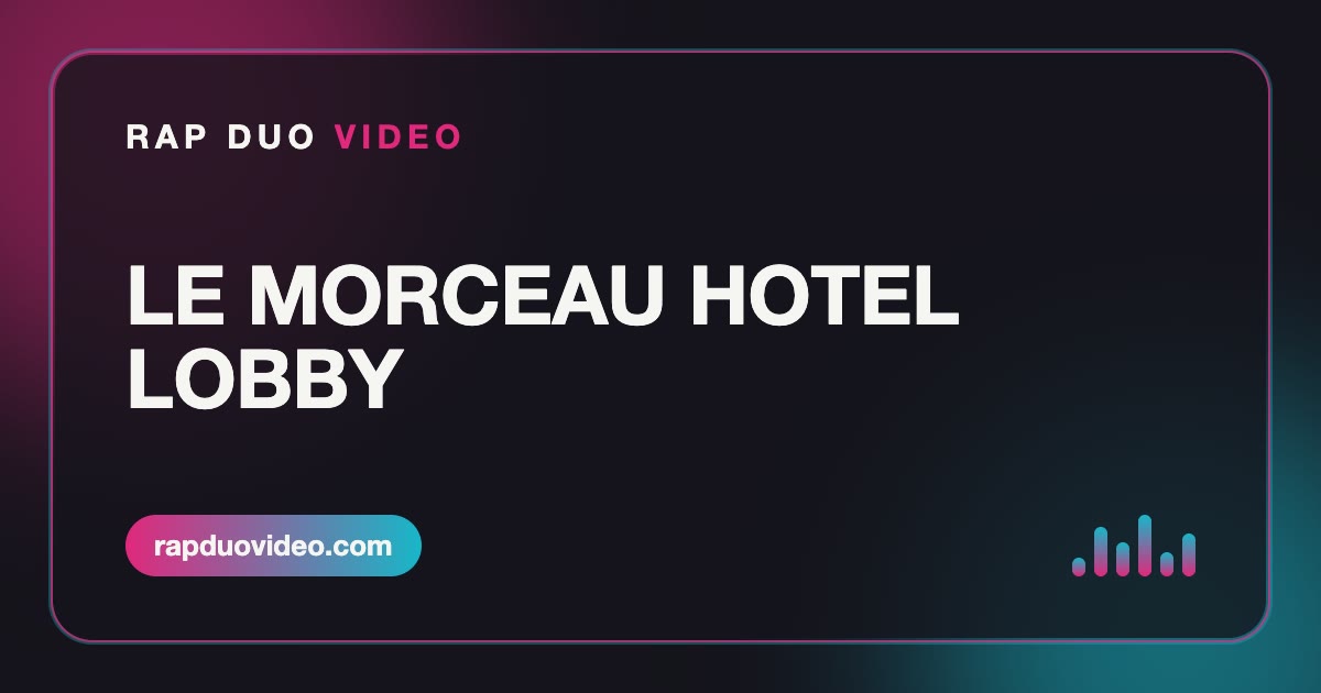 Carte du guide : le morceau Hotel Lobby